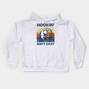 Fishing Hookin' Ain't Easy Vintage Shirt Kids Hoodie